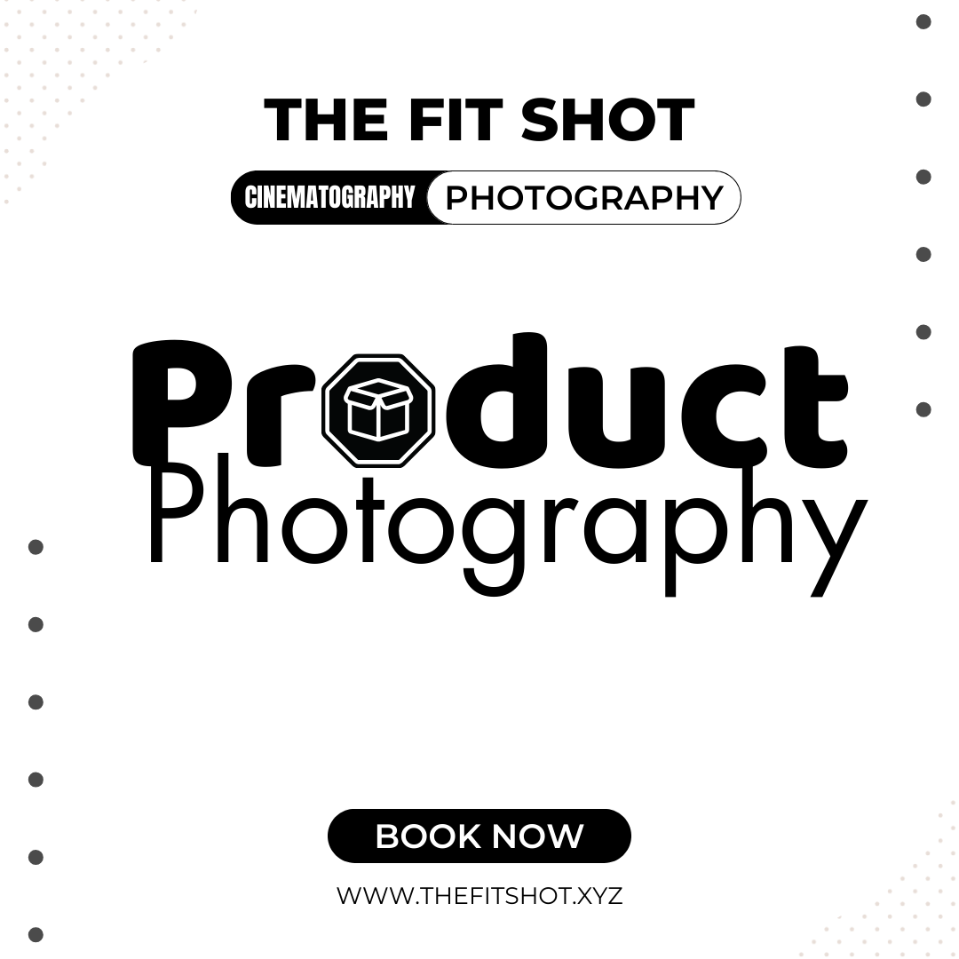 Product Photography | The Fit Shot