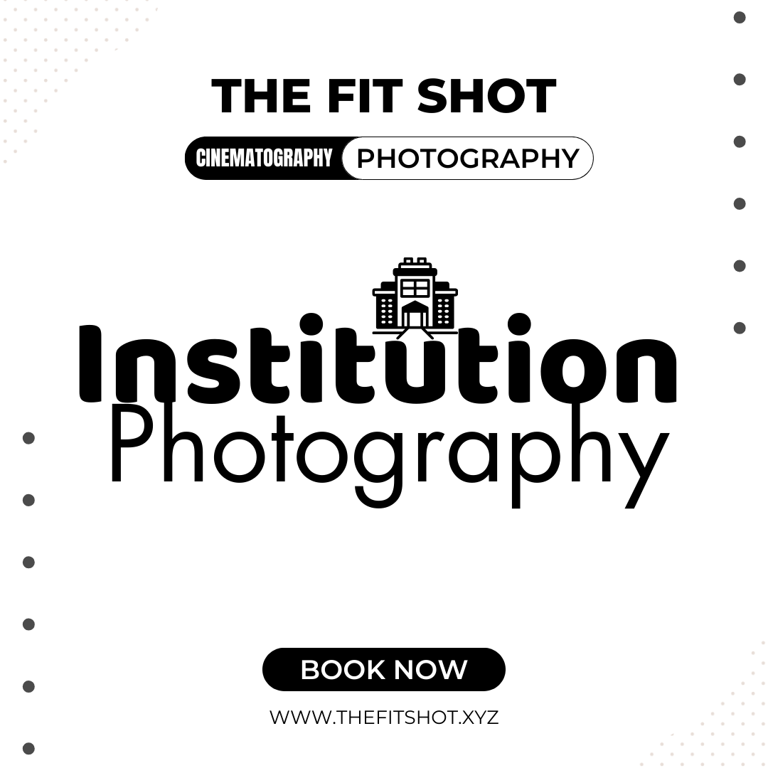 Institution Photography | The Fit Shot